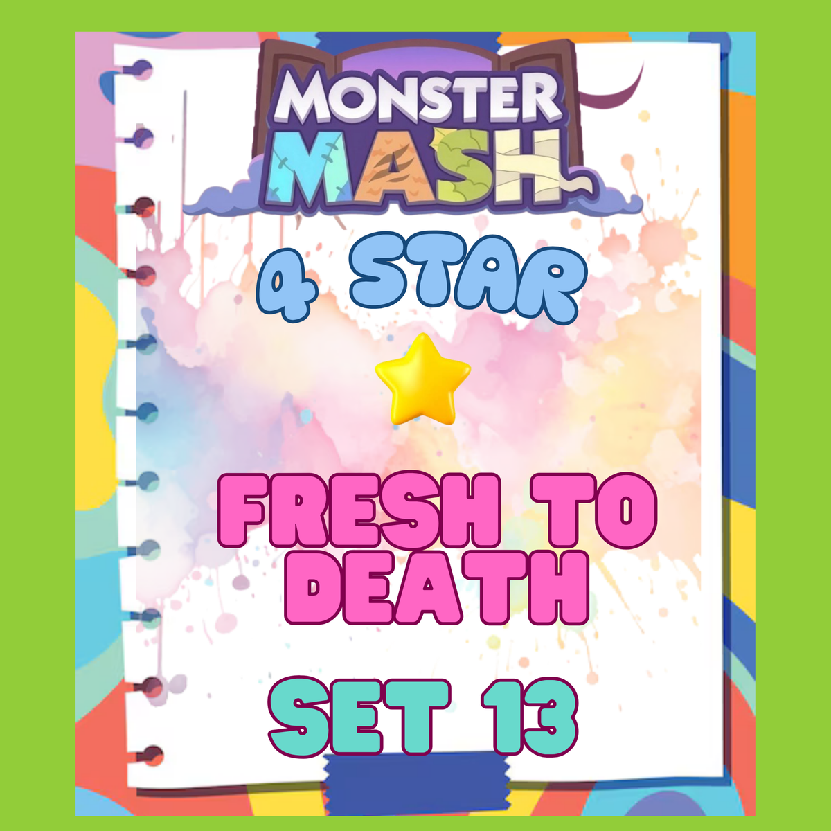 FRESH TO DEATH - 4🌟 Set 13 - Monopoly Go Sticker