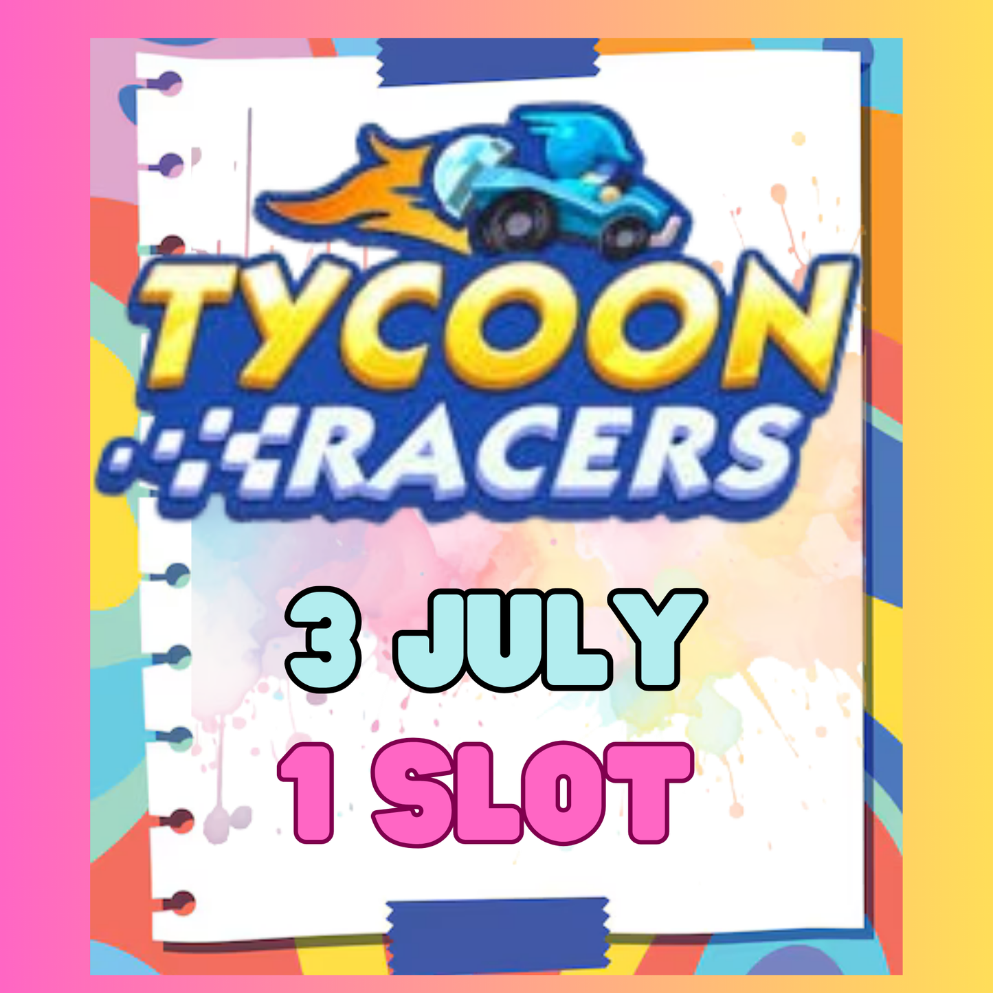 1x Slot RACER EVENT 3 JULY