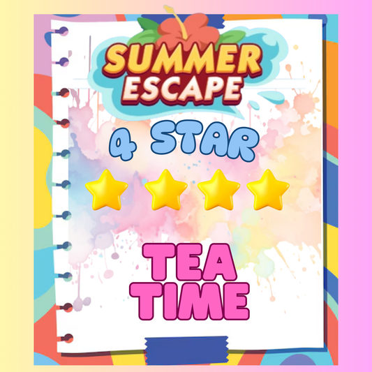 TEA TIME - 4🌟 Set 18 - Monopoly Go Sticker