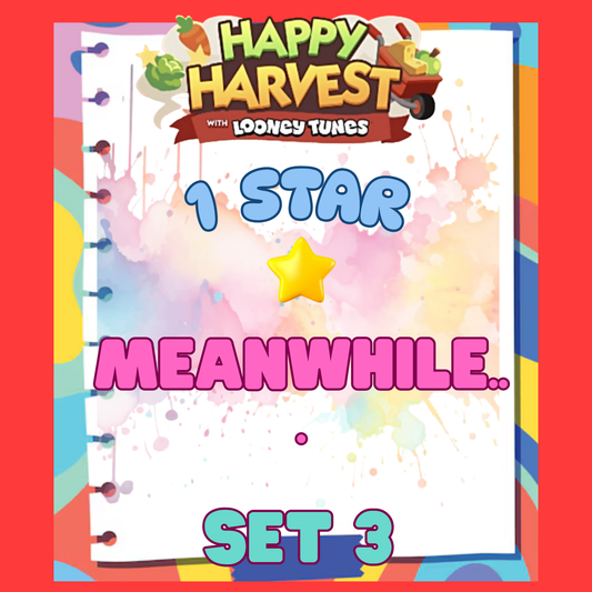 MEANWHILE... - 1🌟 Set 3 - Monopoly Go Sticker
