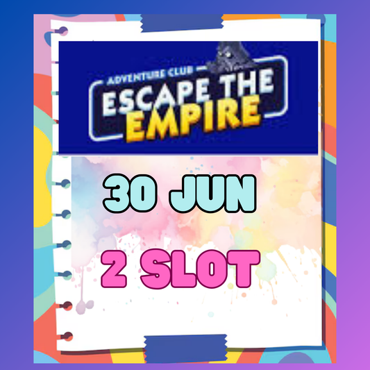 2 SLOT - ADVENTURE CLUB - ESCAPE THE EMPIRE