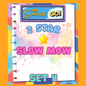 SLOW MOW - 2🌟 Set 4 - Monopoly Go Sticker