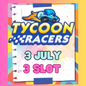 3x Slot RACER EVENT 3 JULY
