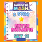ENTER SWAMPIE - 2🌟 Set 11 - Monopoly Go Sticker