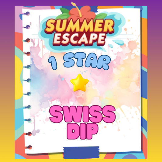 SWISS DIP - 1🌟 Set 1 - Monopoly Go Sticker