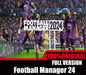 FOOTBALL MANAGER 2024